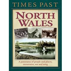 Times Past North Wales (Times Past Regional)
