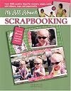 It's All About Scrapbooking (Leisure Arts #15945)