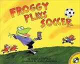 Froggy Plays Soccer (Froggy)