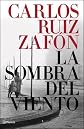 La Sombra del Viento by Carlos Ruiz Zafon