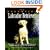 The Essential Labrador Retriever (Essential Guide)