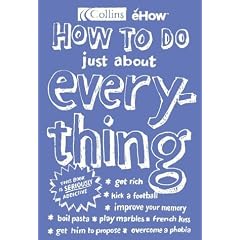 How to Do Just About Everything (Ehow)
