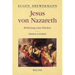 Jesus von Nazareth: Befreiung zum Frieden, Band 2: Glauben in Freiheit