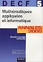 Math�matiques appliqu�es et informatique DECF 5 : Annales 2005