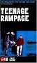 Teenage Rampage: The Worldwide Youth Crime Phenomenon (True Crime Series)