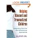 Helping Abused and Traumatized Children: Integrating Directive and Nondirective Approaches
