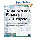 Java Server Faces (JSF) avec Eclipse - Mise en oeuvre pour la conception d'applications web