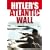 Hitler's Atlantic Wall