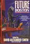 Future Boston: The History of a City 1990-2100
