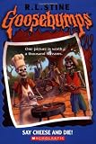 Say Cheese and Die (Goosebumps)