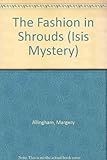 The fashion in shrouds