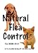Natural Flea and Tick Control (Invisible Gardener's Organic Gardening EBook Series)