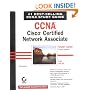CCNA Cisco Certified Network Associate Study Guide, 4th Edition (640-801)