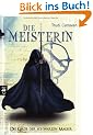 Die Meisterin. Die Gilde der Schwarzen Magier 03