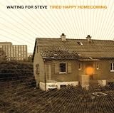 Tired Happy Homecoming