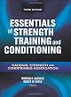 Essentials of Strength Training and Conditioning - 3rd Edition