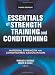 Essentials of Strength Training and Conditioning - 3rd Edition