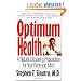 Optimum Health: A Natural Lifesaving Prescription for Your Body and Mind