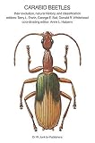 Carabid beetles : their evolution, natural history, and classification : proceedings of the First International Symposium of Carabidology, Smithsonian Institution, Washington, D.C., August 21, 23, and