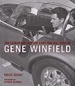 The Legendary Custom Cars and Hot Rods of Gene Winfield