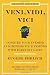 Veni, Vidi, Vici (Second Edition): Conquer Your Enemies and Impress Your Friends with Everyday Latin