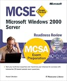MCSE Exam 70-215 Microsoft Windows 2000 Server: Readiness review