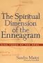 The Spiritual Dimension of the Enneagram: Nine Faces of the Soul