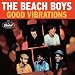 Good Vibrations: 40th Anniversary Edition EP