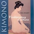 Kimono: Fashioning Culture