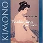 Kimono: Fashioning Culture