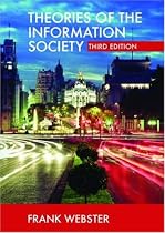 Theories of the Information Society (International Library of Sociology)