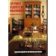 ANTIQUE FURNITURE ON A BUDGET. by Graham Shearing