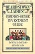 The Beardstown Ladies' Common-Sense Investment Guide: How We Beat the Stock Market-And How You Can, Too