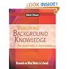 Building Background Knowledge for Academic Achievement: Research on What Works in Schools (Professional Development)
