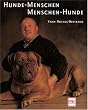 Hunde-Menschen, Menschen-Hunde