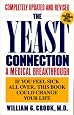 The Yeast Connection: A Medical Breakthrough