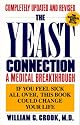 The Yeast Connection: A Medical Breakthrough
