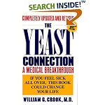 The Yeast Connection: A Medical Breakthrough