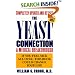 The Yeast Connection: A Medical Breakthrough