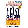 The Yeast Connection: A Medical Breakthrough