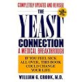 The Yeast Connection: A Medical Breakthrough