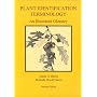 Plant Identification Terminology: An Illustrated Glossary