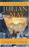 Conqueror s Moon (Book One of The Boreal Moon Tale)