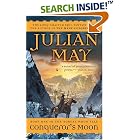 Conqueror's Moon (Book One of The Boreal Moon Tale) by Julian May