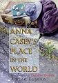 Anna Casey's Place in the World (Peachtree Junior Publication)