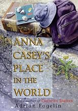 Anna Casey's Place in the World (Peachtree Junior Publication)