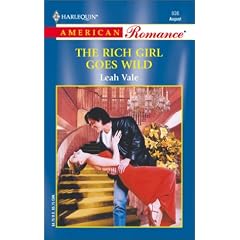 The Rich Girl Goes Wild