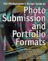 The Photographer's Market Guide to Photo Submission & Portfolio Formats