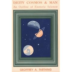 Deity, Cosmos and Man: Outline of Esoteric Science