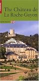 The Ch�teau de La Roche-Guyon